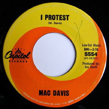 Mac Davis : I Protest / Bad Scene (7")