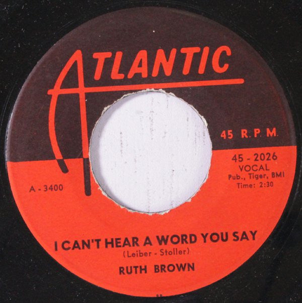 Ruth Brown : I Can't Hear A Word You Say / Jack O'Diamonds (7", Single)