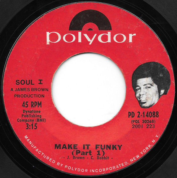 James Brown : Make It Funky (7", Styrene, Pit)