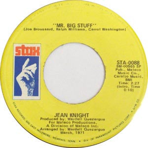 Jean Knight : Mr. Big Stuff / Why I Keep Living These Memories (7", Single, SP )