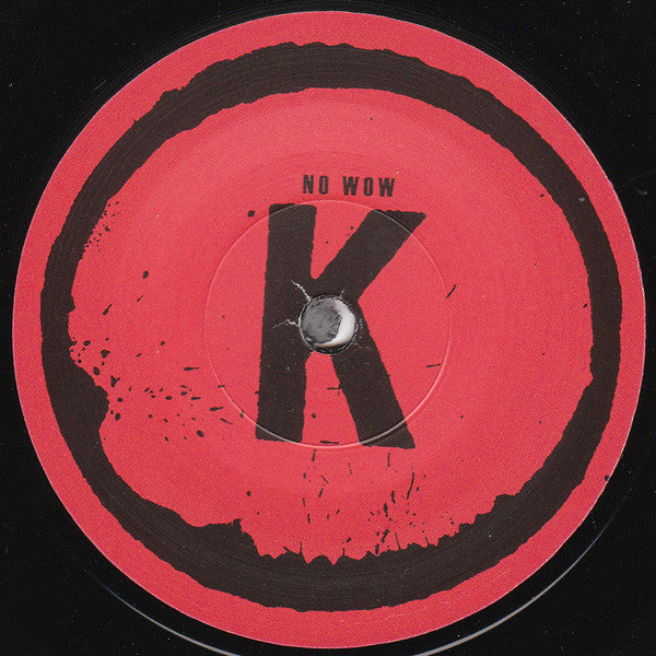 The Kills : No Wow (7", Single)