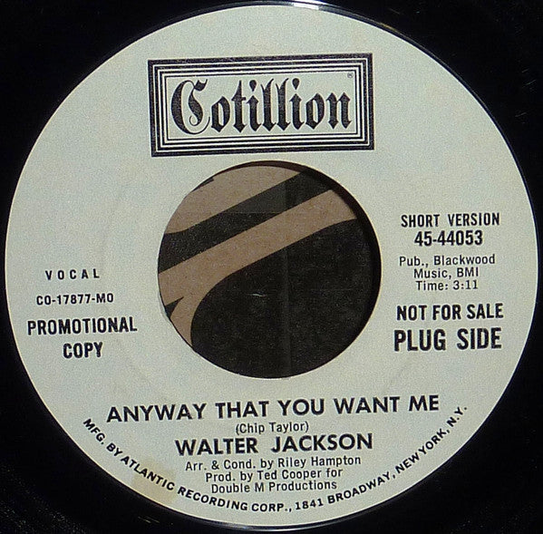 Walter Jackson : Anyway That You Want Me (7", Promo, MO )