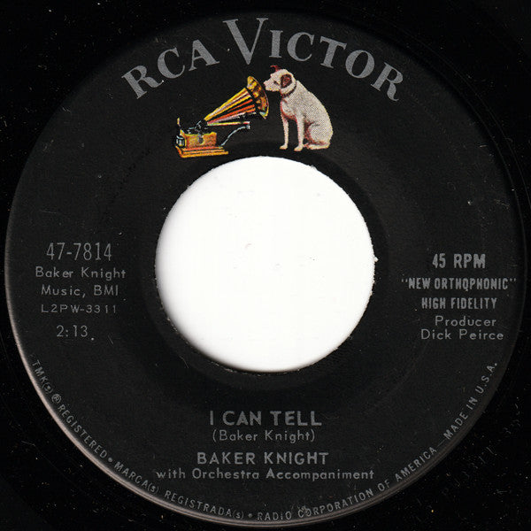 Baker Knight : I Can Tell / The Beginning Of The End (7", Single)