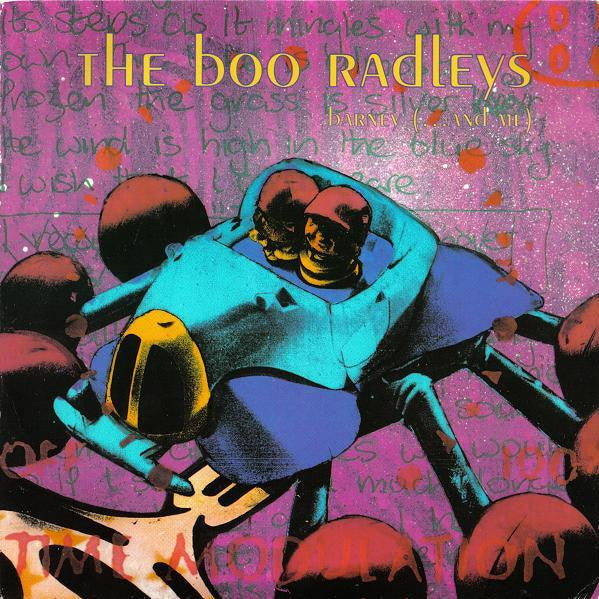 The Boo Radleys : Barney (...And Me) (7", Single)