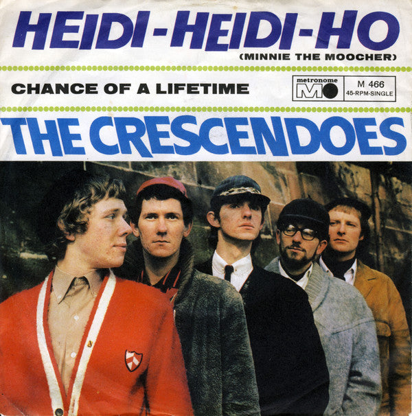 The Crescendoes : Heidi-Heidi-Ho (7", Single)