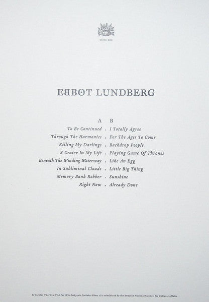Ebbot Lundberg : Be Careful What You Wish For (The Embyonic Outtakes Phase 1) (LP, Ltd, Num)