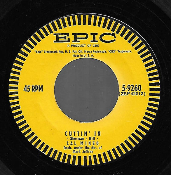 Sal Mineo (2) : Cuttin' In / Little Pigeon (7", Styrene, Ter)