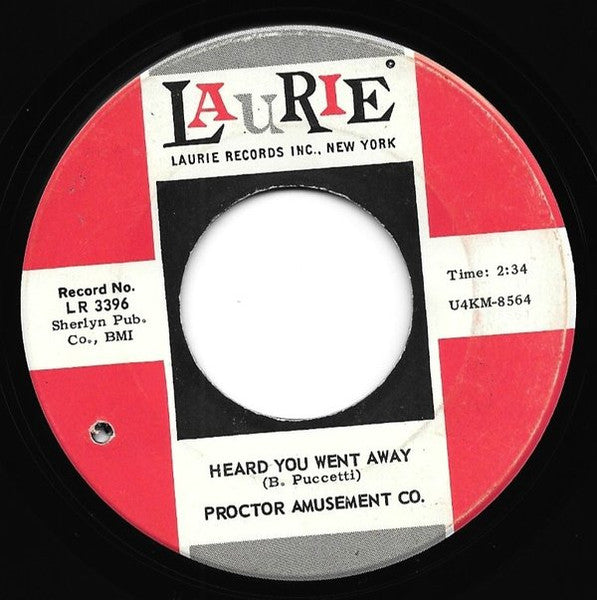 Proctor Amusement Co. : Heard You Went Away (7", Single)