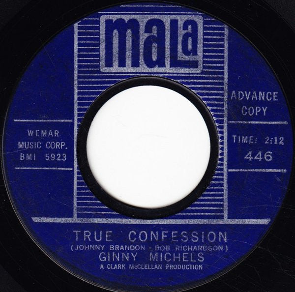 Ginny Michels : True Confession / Ev'ryone Was There But You (7", Promo)