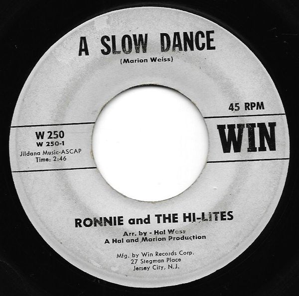 Ronnie & The Hi-Lites : A Slow Dance (7", Single)