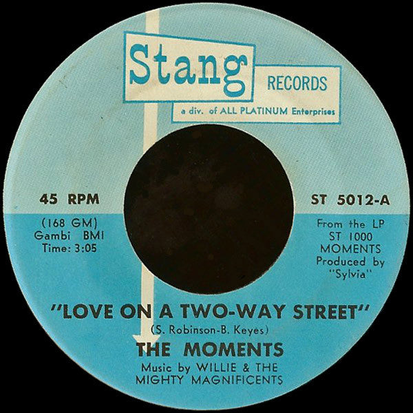 The Moments : Love On A Two-Way Street (7", Single, MSI)
