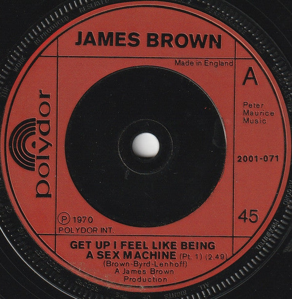 James Brown : Get Up I Feel Like Being A Sex Machine (7", Single, RE)