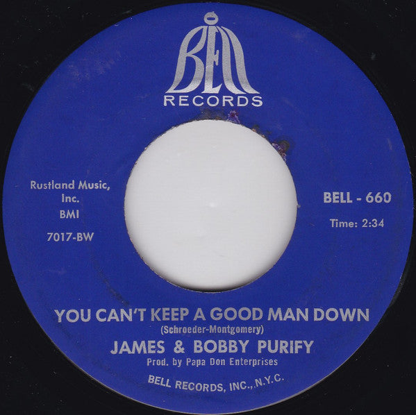 James & Bobby Purify : Wish You Didn't Have To Go / You Can't Keep A Good Man Down (7", Single, Pap)