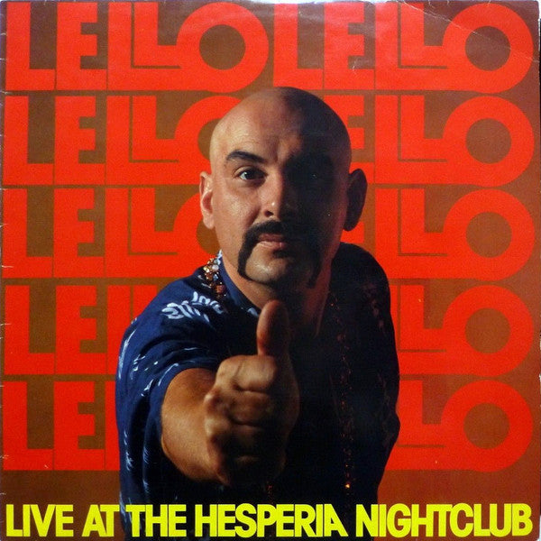 Lello Tartarino : Live At The Hesperia Nightclub (LP, Album)