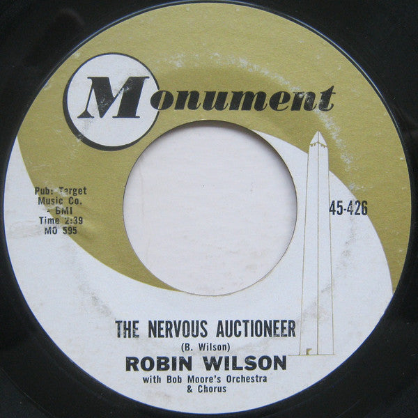 Robin Wilson (4) : The Nervous Auctioneer / Close To Me (7")