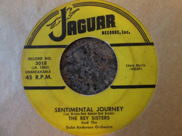The Bey Sisters : Sentimental Journey / Sugar Cookie (7", Single)