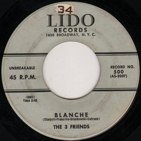 The Three Friends : Blanche / Baby I'll Cry (7")