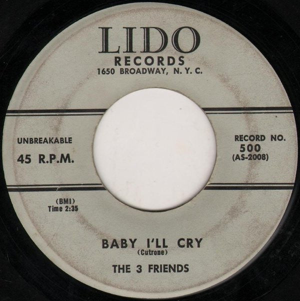 The Three Friends : Blanche / Baby I'll Cry (7")