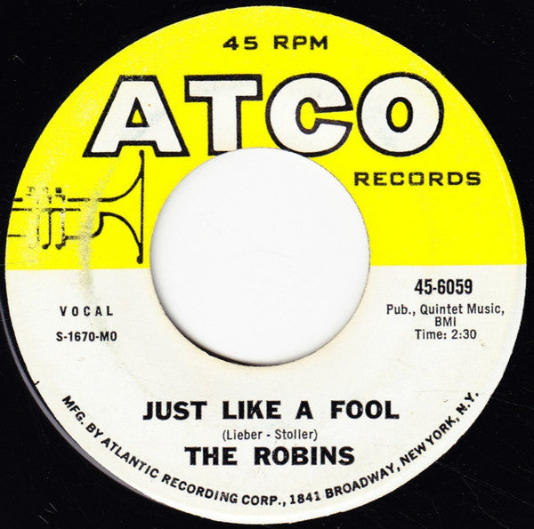 The Robins : Smokey Joe's Cafe / Just Like A Fool (7", Single)