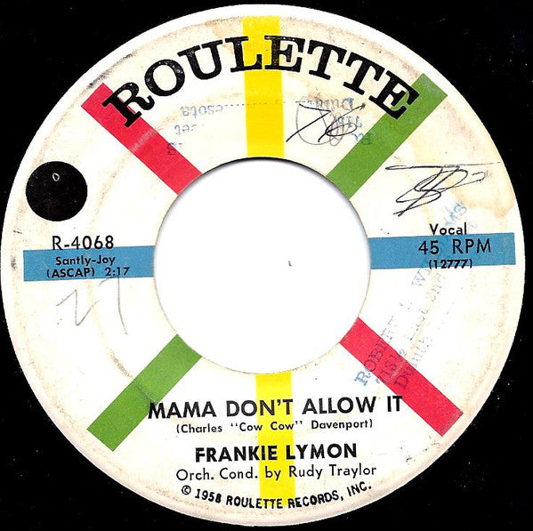 Frankie Lymon : Mama Don't Allow It / Portable On My Shoulder (7")