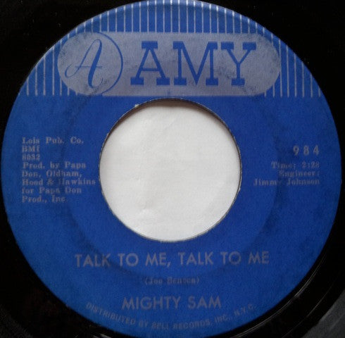Mighty Sam : Talk To Me, Talk To Me / I Need Alot Of Lovin (7")