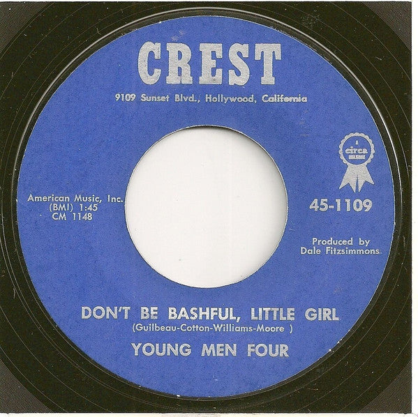 The Four Young Men : Don't Be Bashful, Little Girl / Goodbye, Bye, Bye, Bye (7", Single)