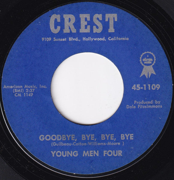 The Four Young Men : Don't Be Bashful, Little Girl / Goodbye, Bye, Bye, Bye (7", Single)