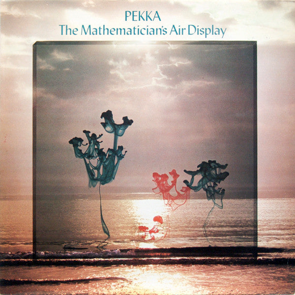 Pekka* : The Mathematician's Air Display (LP, Album)