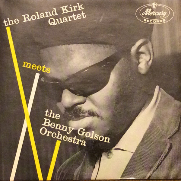 The Roland Kirk Quartet : Meets The Benny Golson Orchestra (7", EP, Mono)