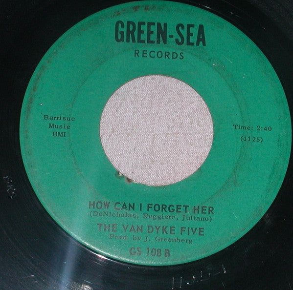The Van Dyke Five : Miracle After Miracle / How Can I Forget Her (7")