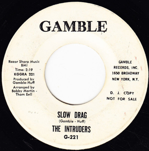 The Intruders : Slow Drag (7", Promo)