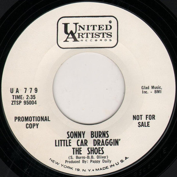 Sonny Burns : Penny Love / Little Car Draggin' The Shoes (7", Promo, Styrene)