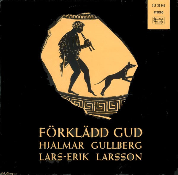 Lars-Erik Larsson & Hjalmar Gullberg : Förklädd Gud (LP)