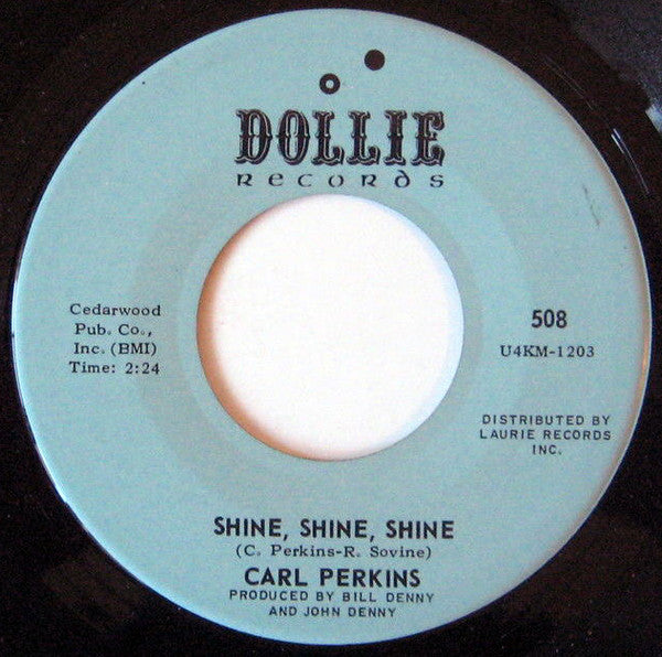 Carl Perkins : Shine, Shine, Shine (7", Single)