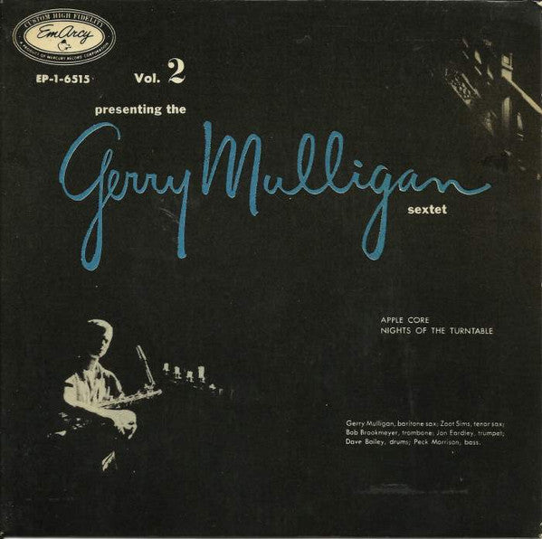 Gerry Mulligan And His Sextet : Presenting The Gerry Mulligan Sextet - Vol. 2 (7", EP)