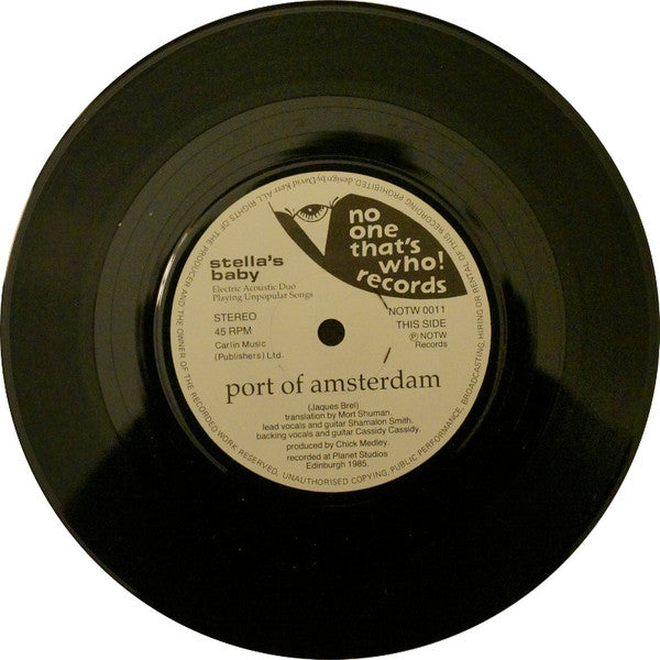 Stella's Baby : Port Of Amsterdam (7")
