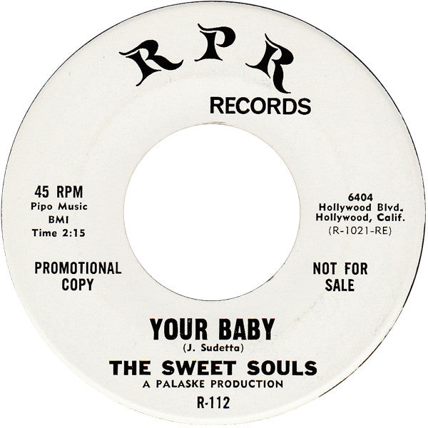 The Sweet Souls : I Wanna Make It With You / Your Baby (7", Promo)
