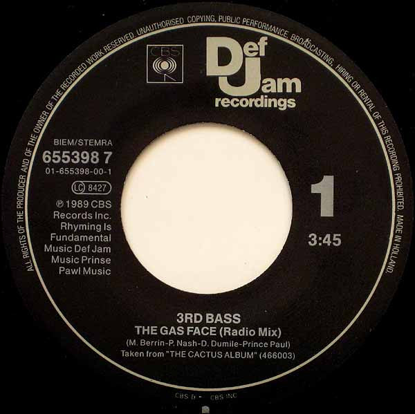 3rd Bass : The Gas Face (7")
