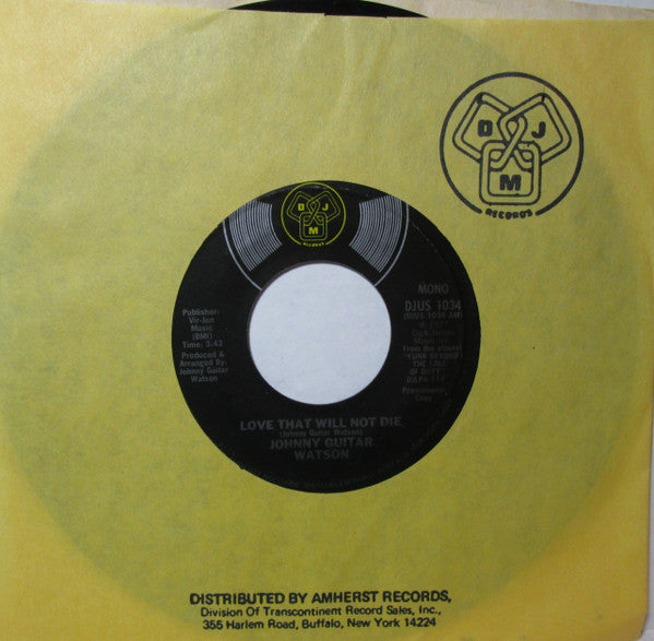 Johnny Guitar Watson : Love That Will Not Die (7", Mono, Promo, Styrene)