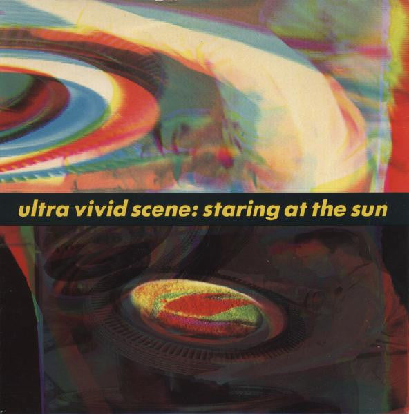 Ultra Vivid Scene : Staring At The Sun (7", Single)