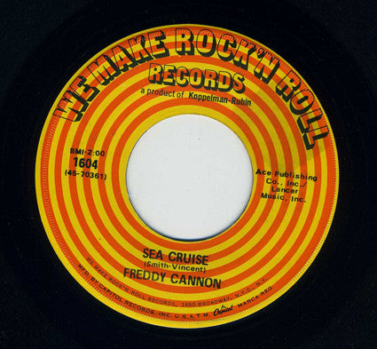 Freddy Cannon : Sea Cruise / She's A Friday Night Fox (7", Single)
