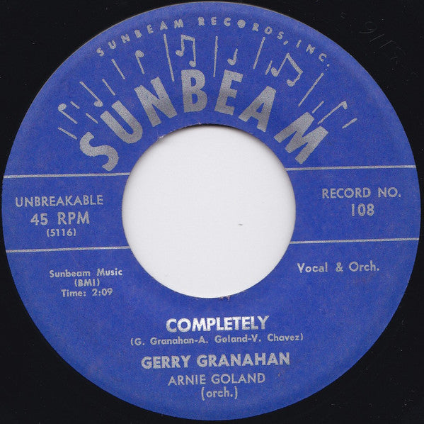 Gerry Granahan, Arnold Goland And Orchestra : Completely / Baby Wait (7", Single)