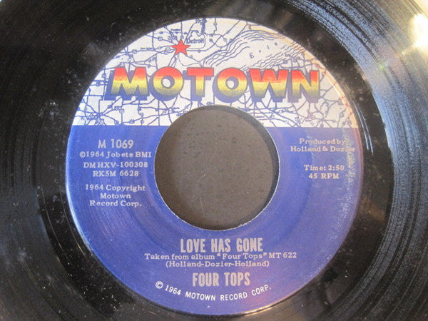 Four Tops : Without The One You Love (Life's Not Worth While) / Love Has Gone (7", Roc)