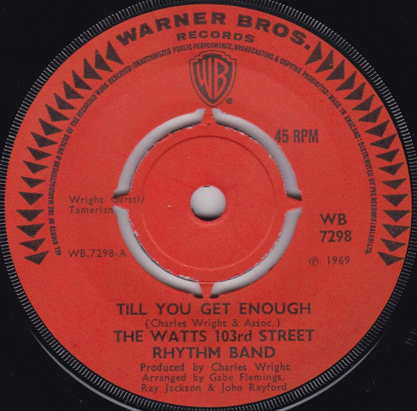 The Watts 103rd St. Rhythm Band : Till You Get Enough (7", Single)