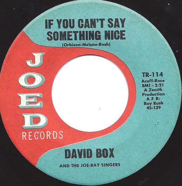 David Box : If You Can't Say Something Nice (7", Single)