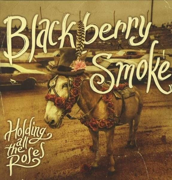 Blackberry Smoke : Holding All The Roses (LP, Album, Blu)