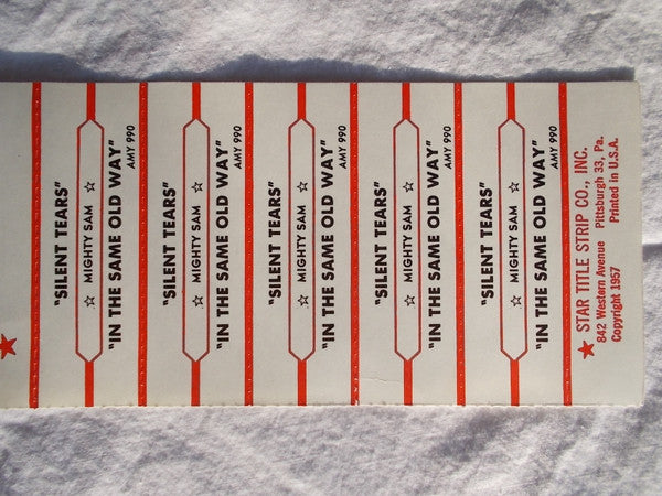 Mighty Sam : In The Same Old Way / Silent Tears (7", Single, Styrene)