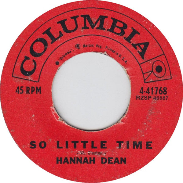 Hannah Dean : So Little Time (7", Single, Mono)
