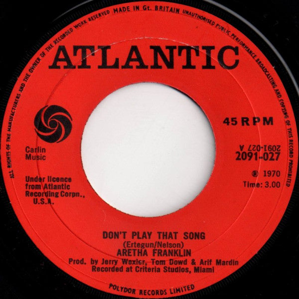 Aretha Franklin : Don't Play That Song (7", Single, Lar)