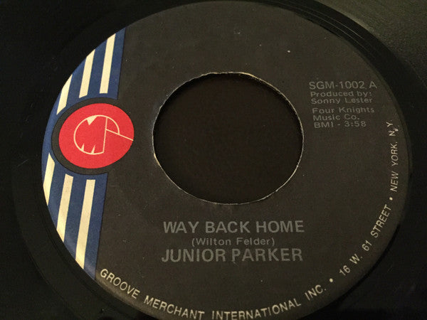 Little Junior Parker : Way Back Home (7", Single)